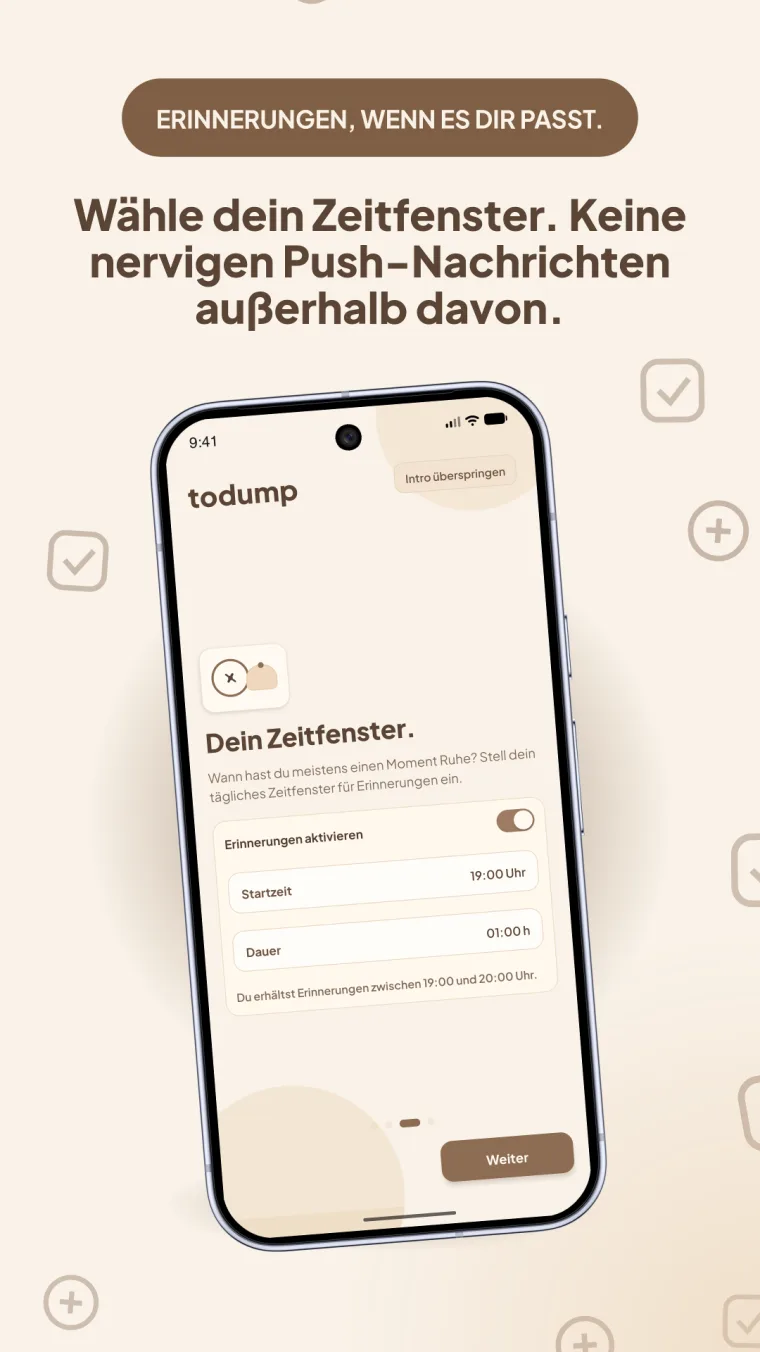 todump-Einstellung „Dein Zeitfenster“: Startzeit und Dauer für tägliche Erinnerungen festlegen